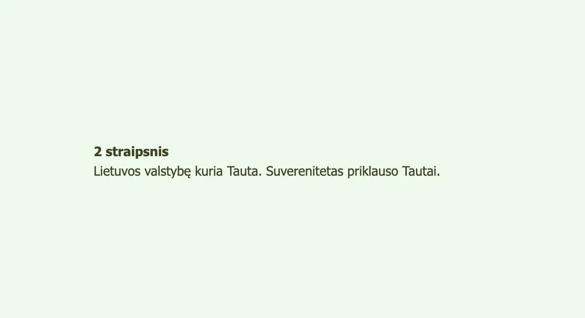 Iš Konstitucijos 2 straipsnio liko tik deklaracija