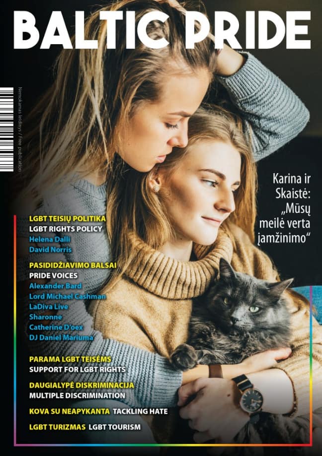 Nemokamą „Baltic Pride“ žurnalo kopiją Vilniuje galima gauti „Vaivorykštės“ informacijos centre (Pylimo g. 21, Vilnius), „Paviljone“ (Pylimo g.