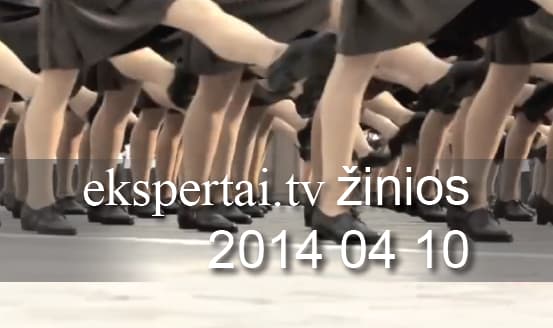 Balandžio 10 d. „ekspertai.tv“ žinios