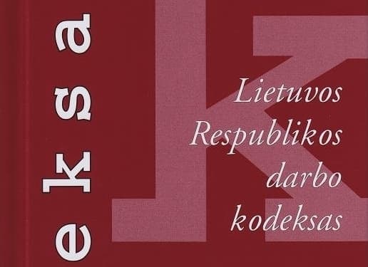 Diskutavome apie Darbo kodekso projektą, kurio akyse nematėm