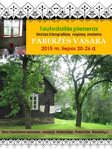Respublikinis karpytojų pleneras „PABERŽĖS VASARA-2015“, skirtas Etnografinių regionų metams