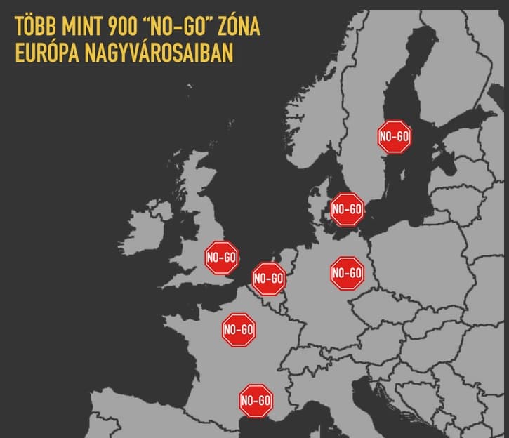 Užrašas vengriškai: Europoje atsidaro daugiau nei 900 NO-GO zonų.