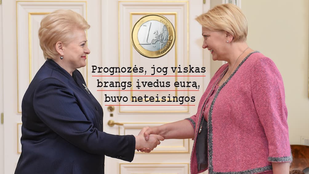 Prezidentė D. Grybauskaitė ir Finansų ministrė R. Budbergytė ir 1 euras.