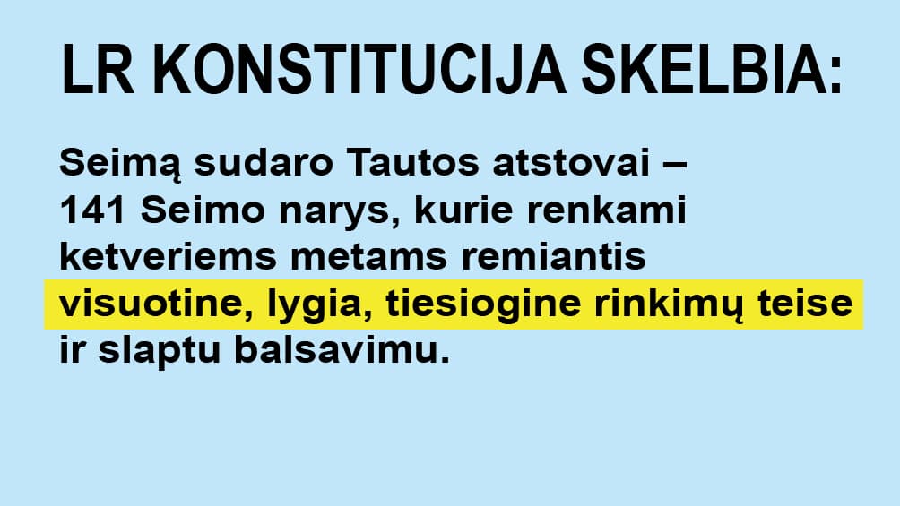 Ar antikonstituciniai Seimo rinkimai turi įtakos tam, kad Lietuva yra viena labiausiai atsilikusių Europos šalių?