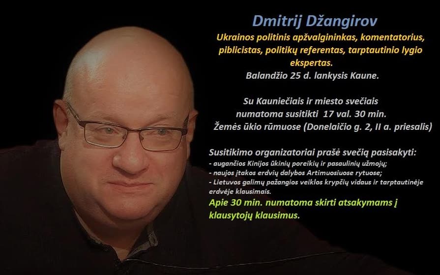 Balandžio 25 d. įvyks susitikimas su D. Džangirovu