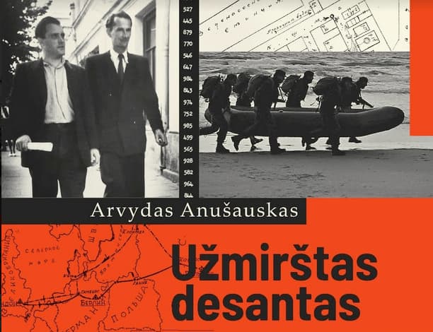 <i>Anušauskinių</i> KGB sąrašų skelbėjas, rašytojas Arvydas Anušauskas pristatys savo naują knygą „Užmirštas desantas“