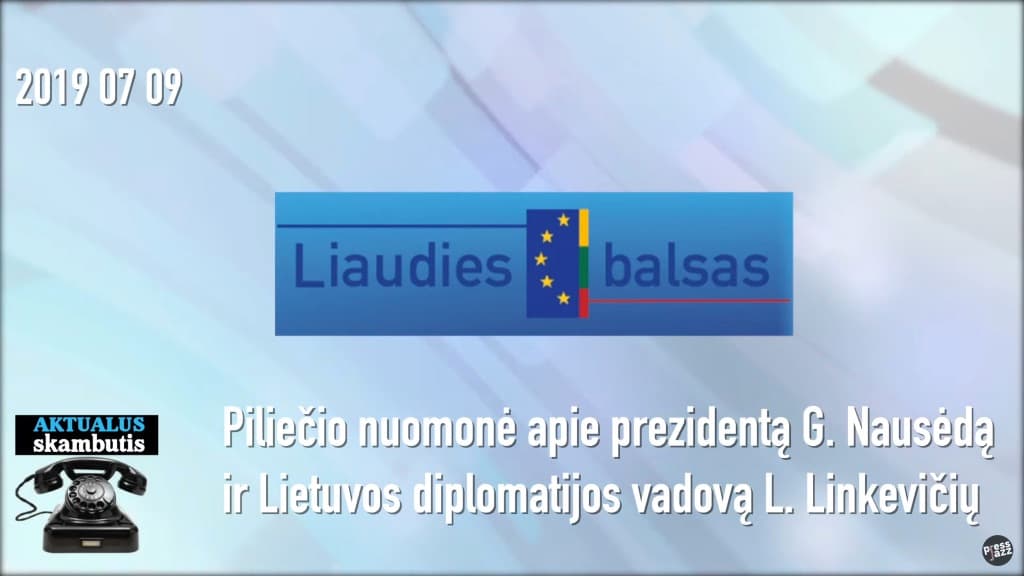 Liaudies balsas: apie Nausėdą ir Linkevičių (banksterį ir komsomolcą)