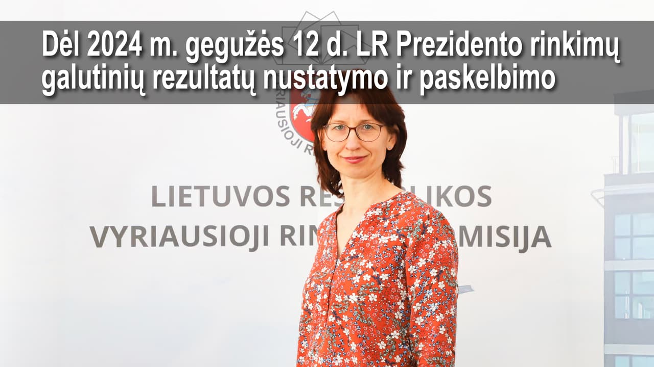 VRK posėdis dėl galutinių