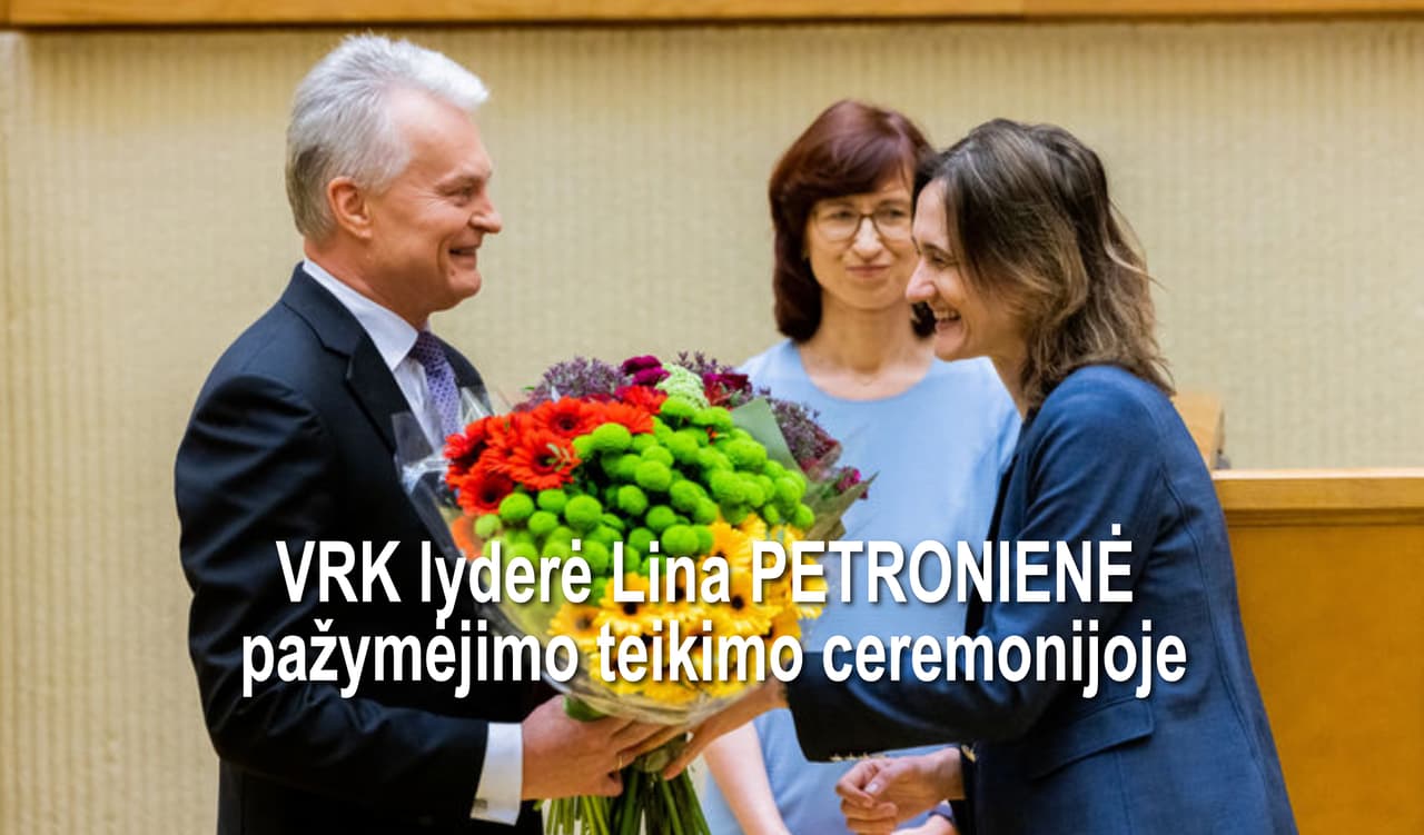 Dar kartą apie VRK lyderės L. Petronienės misiją