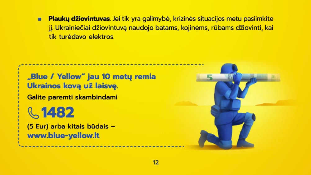 Gyvenama išskirtiniais ekonominio pakilimo laikais, todėl priešo agresijai turime būti pasirengę