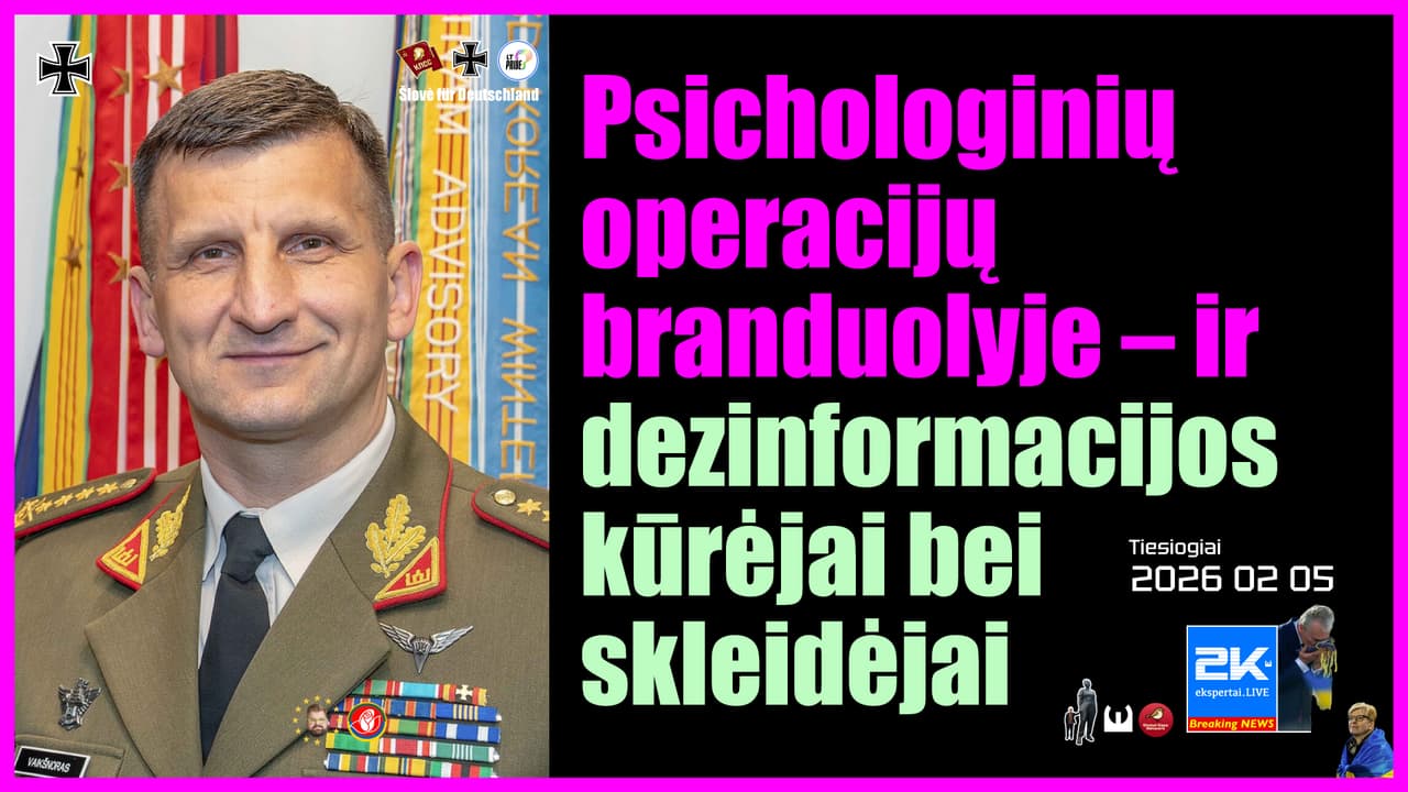 Lietuvos kariuomenės tikslas – formuoti nuomonę ir elgseną, slopinant kritinį mąstymą